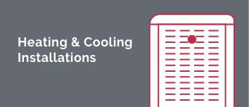 Heating & Cooling Installations