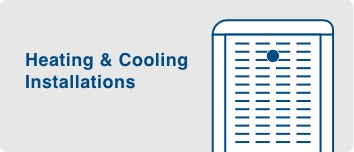Heating & Cooling Installations